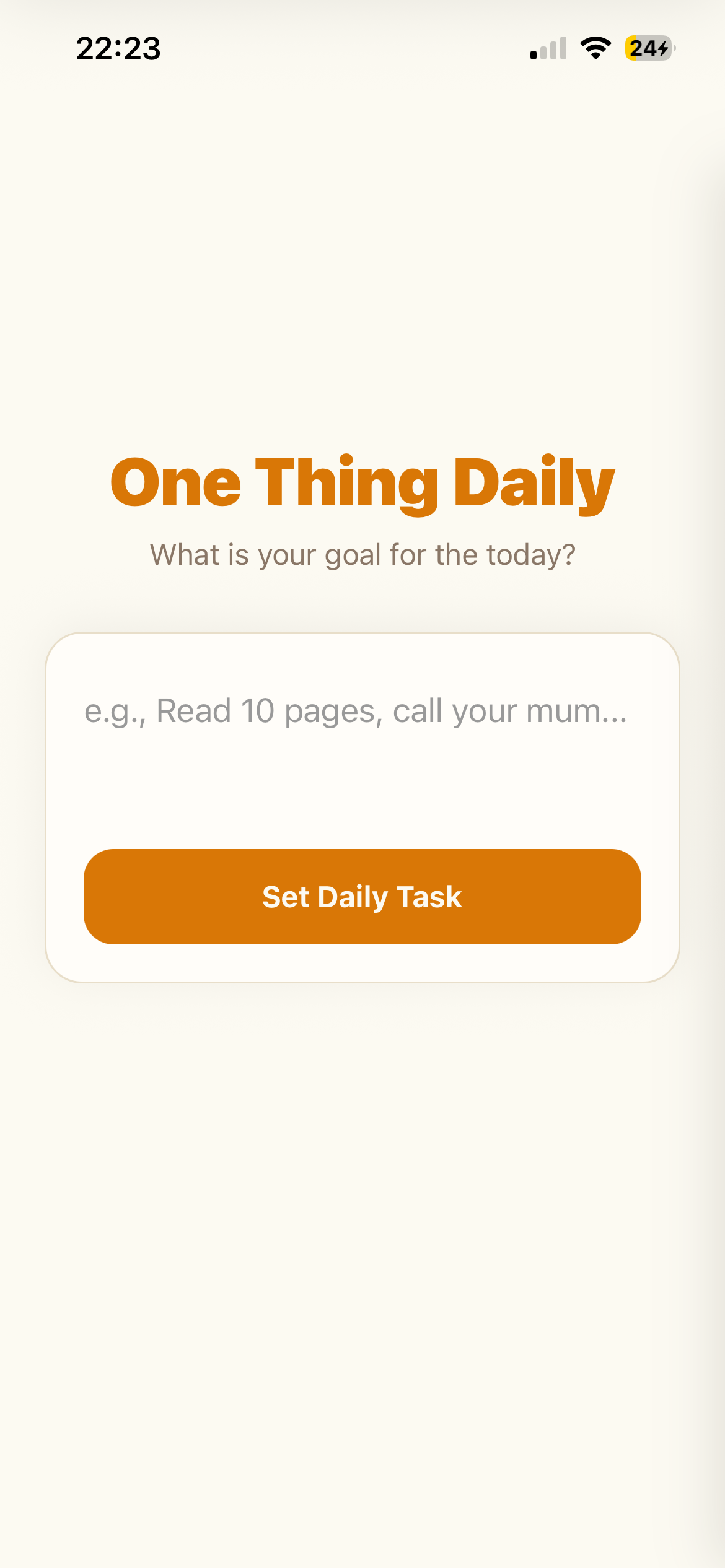 One Thing Daily Goal Setting Screen